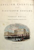 [Title-Page] The English Counties In The Nineteenth Century : T.Moule