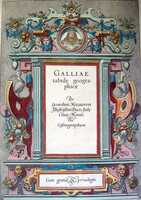 [Title-Page] Galliae Tabule Geographicae ...