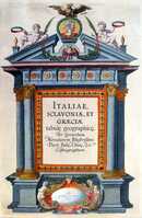 [Title-Page] Italiae, Sclavoniae, Et Graeciae Tabule Geographice