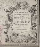European Dominions Of The Ottomans, Or Turkey In Europe ...